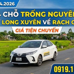 xe tiện chuyến Long Xuyên Rạch Giá